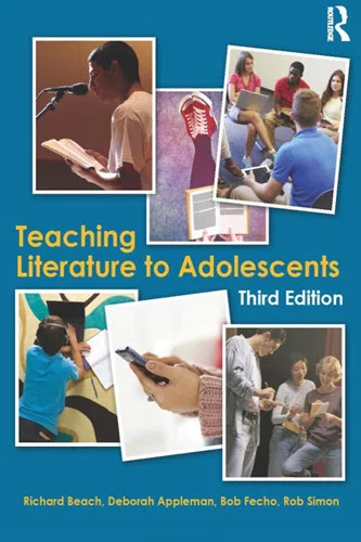 Teaching Literature to Adolescents 3rd Edition